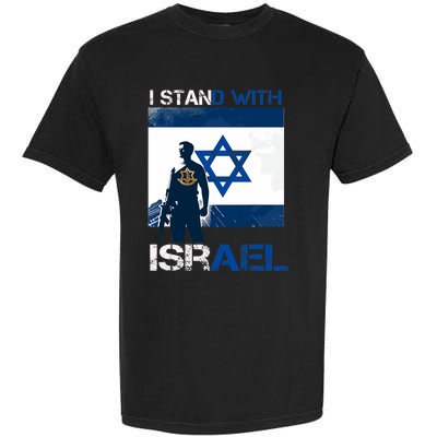 I Stand With Israel Support Israel Love Israeli Idf Garment-Dyed Heavyweight T-Shirt