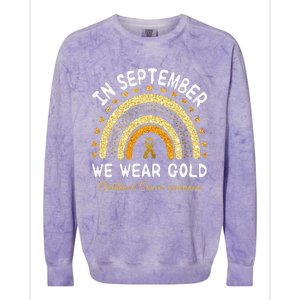 In September We Wear Gold Rainbow Childhood Cancer Awareness Colorblast Crewneck Sweatshirt