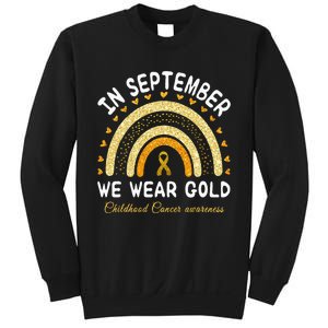 In September We Wear Gold Rainbow Childhood Cancer Awareness Sweatshirt