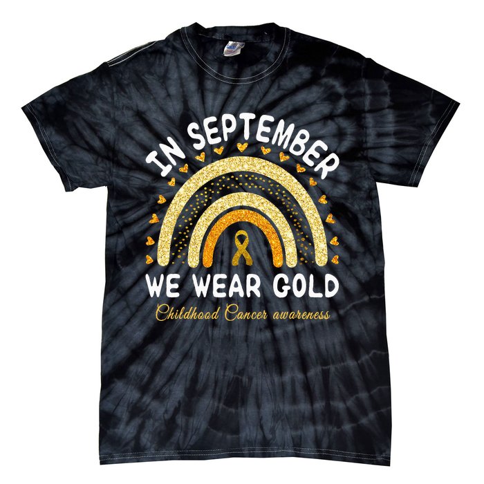 In September We Wear Gold Rainbow Childhood Cancer Awareness Tie-Dye T-Shirt