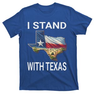 I Stand With Texas I Support Texas T-Shirt