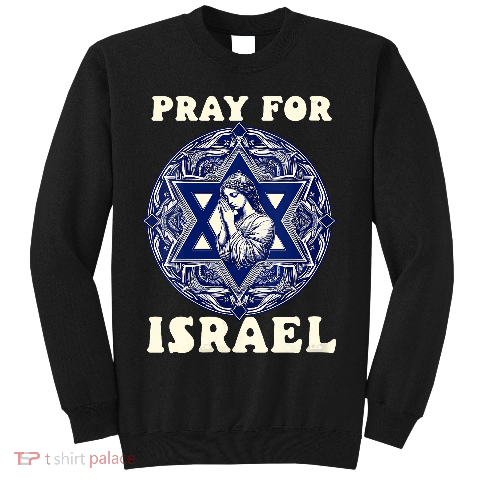 I Stand With Israel Support Israel Strong Pray For Israel Free Sweatshirt