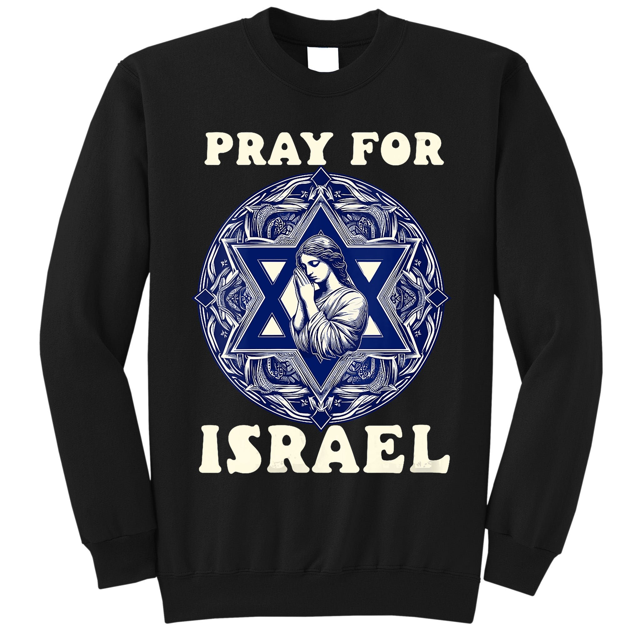 I Stand With Israel Support Israel Strong Pray For Israel Free Tall Sweatshirt