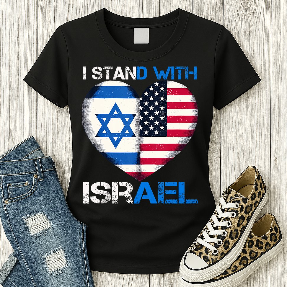 I Stand With Israel Us Support Love Israeli Brotherhood Flag Heart Womens T-Shirt