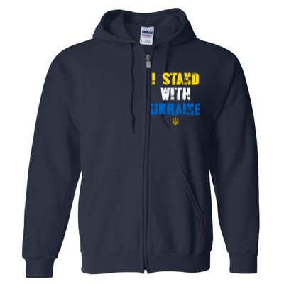 I Stand With Ukraine Full Zip Hoodie