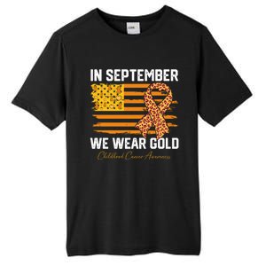 In September We Wear Gold Us Flag Hood Cancer Awareness Gift Tall Fusion ChromaSoft Performance T-Shirt