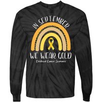 In September We Wear Gold Childhood Cancer Awareness Tie-Dye Long Sleeve Shirt