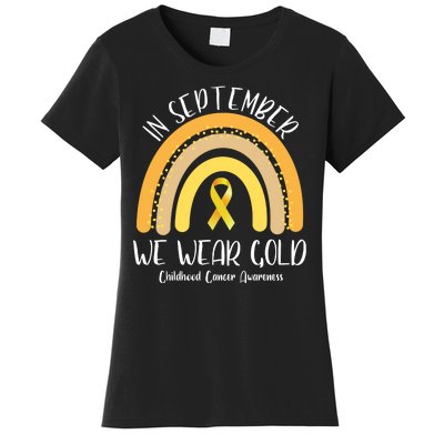 In September We Wear Gold Childhood Cancer Awareness Women's T-Shirt