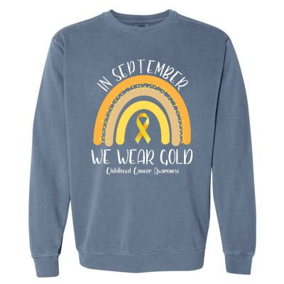 In September We Wear Gold Childhood Cancer Awareness Garment-Dyed Sweatshirt