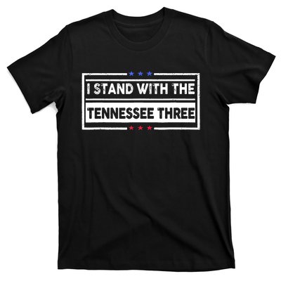 I STAND WITH THE TENNESSEE THREE T-Shirt