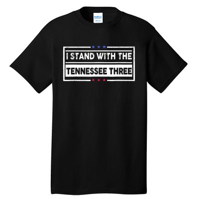 I STAND WITH THE TENNESSEE THREE Tall T-Shirt