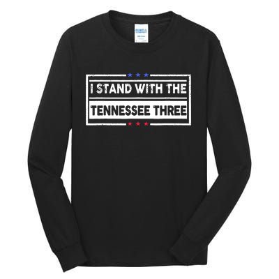 I STAND WITH THE TENNESSEE THREE Tall Long Sleeve T-Shirt