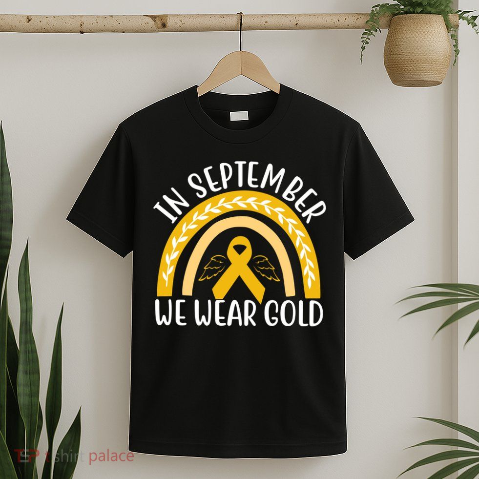 In September We Wear Gold Childhood Cancer T-Shirt