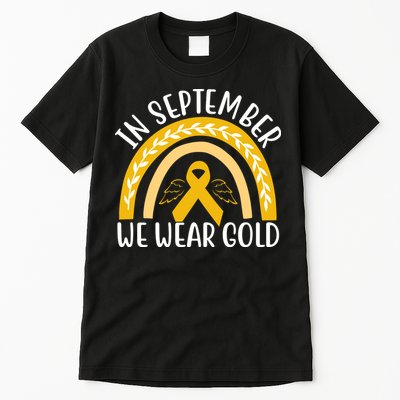In September We Wear Gold Childhood Cancer Tall T-Shirt