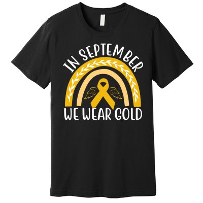 In September We Wear Gold Childhood Cancer Premium T-Shirt