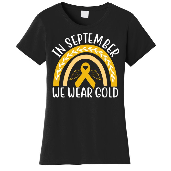 In September We Wear Gold Childhood Cancer Women's T-Shirt