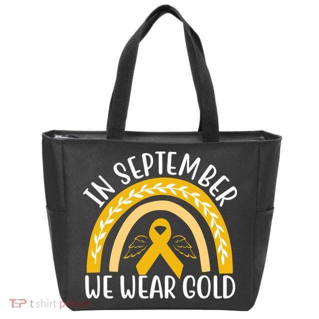 In September We Wear Gold Childhood Cancer Zip Tote Bag
