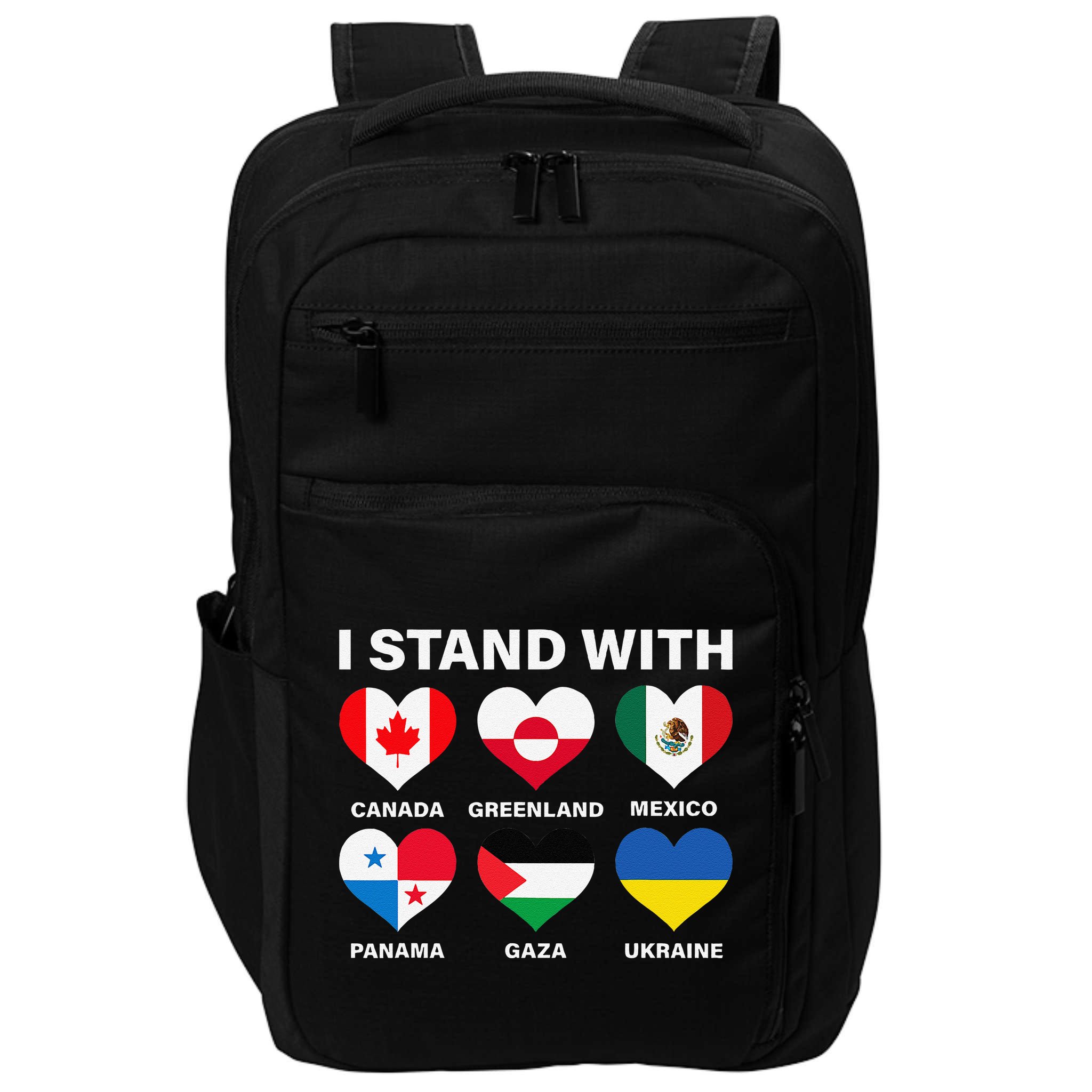 I Stand With Canada Greenland Mexico Panama Gaza Ukraine Impact Tech Backpack