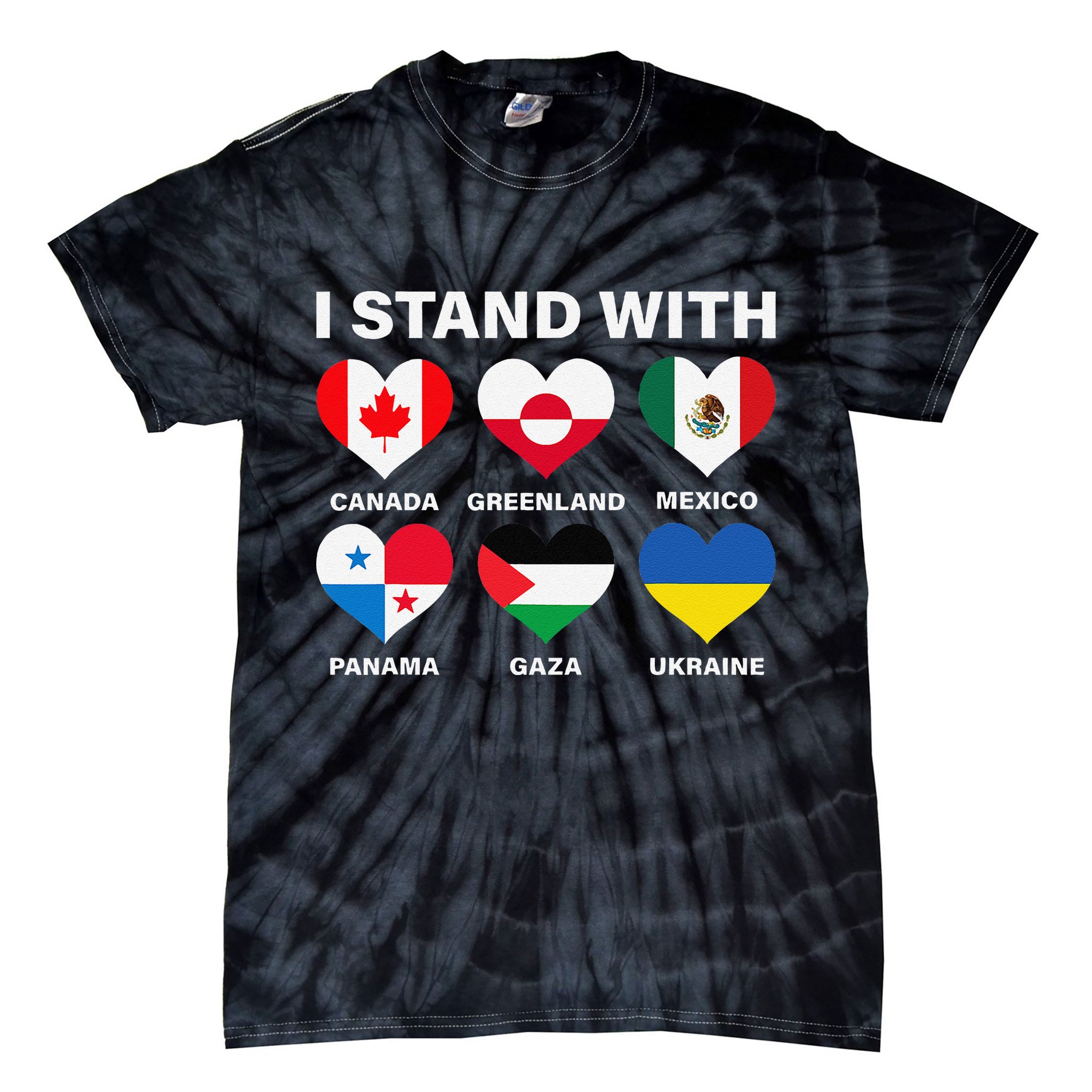 I Stand With Canada Greenland Mexico Panama Gaza Ukraine Tie-Dye T-Shirt