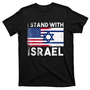 I Stand With Israel Pray For Israel US and Israel Flag T-Shirt