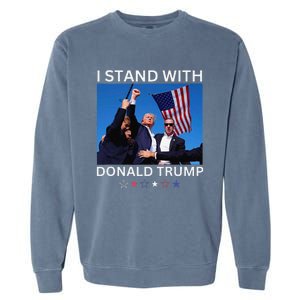 I Stand With Donald Trump After Shooting At Rally Garment-Dyed Sweatshirt