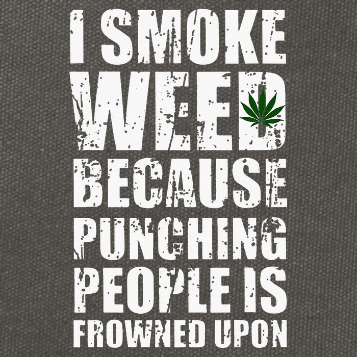 I Smoke Weed Because Punching People Is Frowned Upon Cotton Canvas Backpack