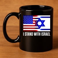I Stand With Israel Us Israel Flag Support Israel Jerusalem 11oz C Handle Ceramic Mug