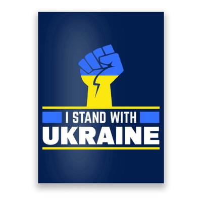 I Stand With Ukraine Support Love Peace Fist Poster