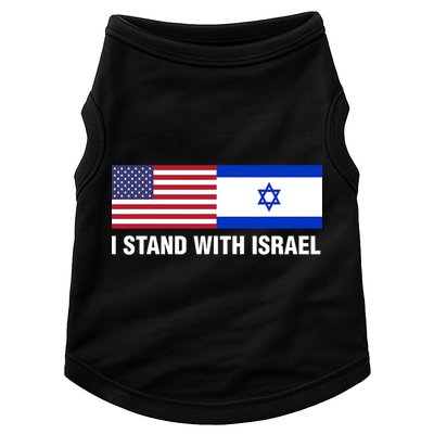 I Stand With Israel American Flag Israeli Flag Doggie Tank