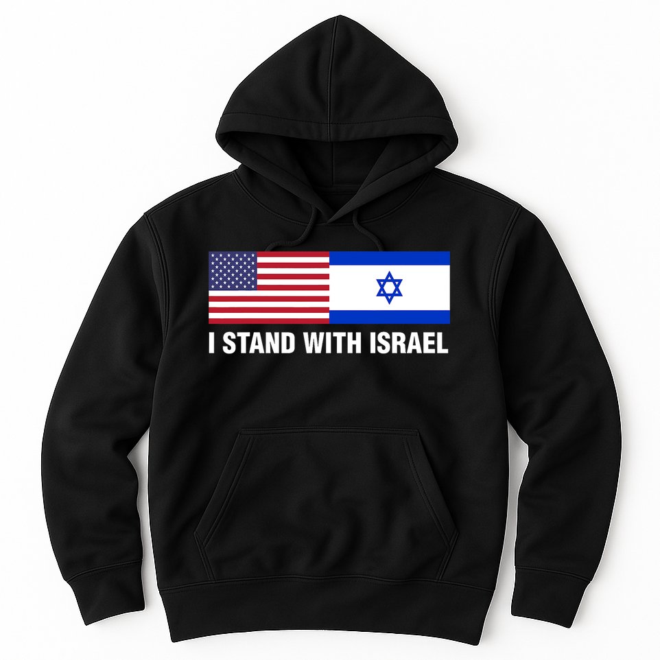 I Stand With Israel American Flag Israeli Flag Hoodie