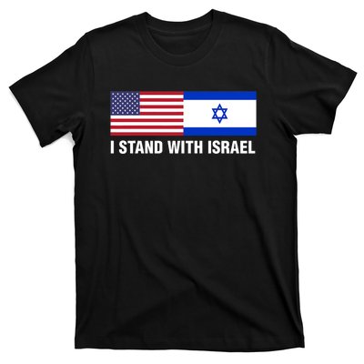 I Stand With Israel American Flag Israeli Flag T-Shirt