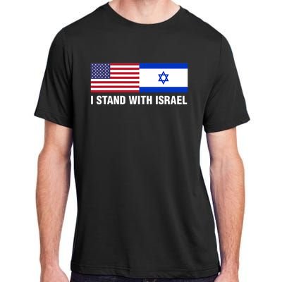 I Stand With Israel American Flag Israeli Flag Adult ChromaSoft Performance T-Shirt