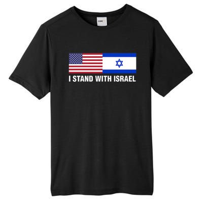 I Stand With Israel American Flag Israeli Flag Tall Fusion ChromaSoft Performance T-Shirt