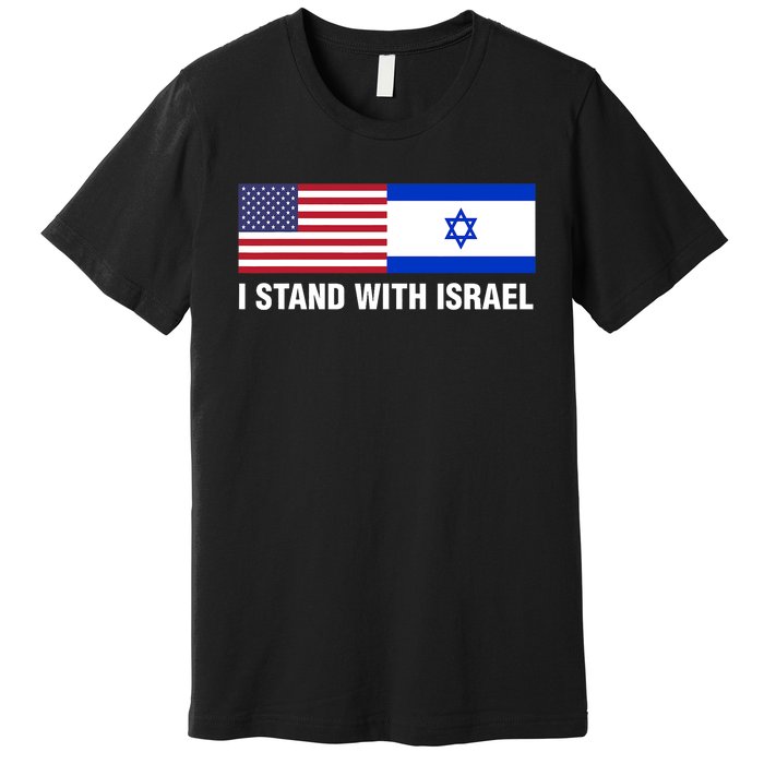 I Stand With Israel American Flag Israeli Flag Premium T-Shirt