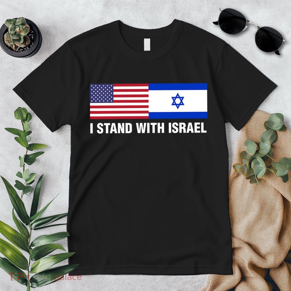 I Stand With Israel American Flag Israeli Flag Premium T-Shirt