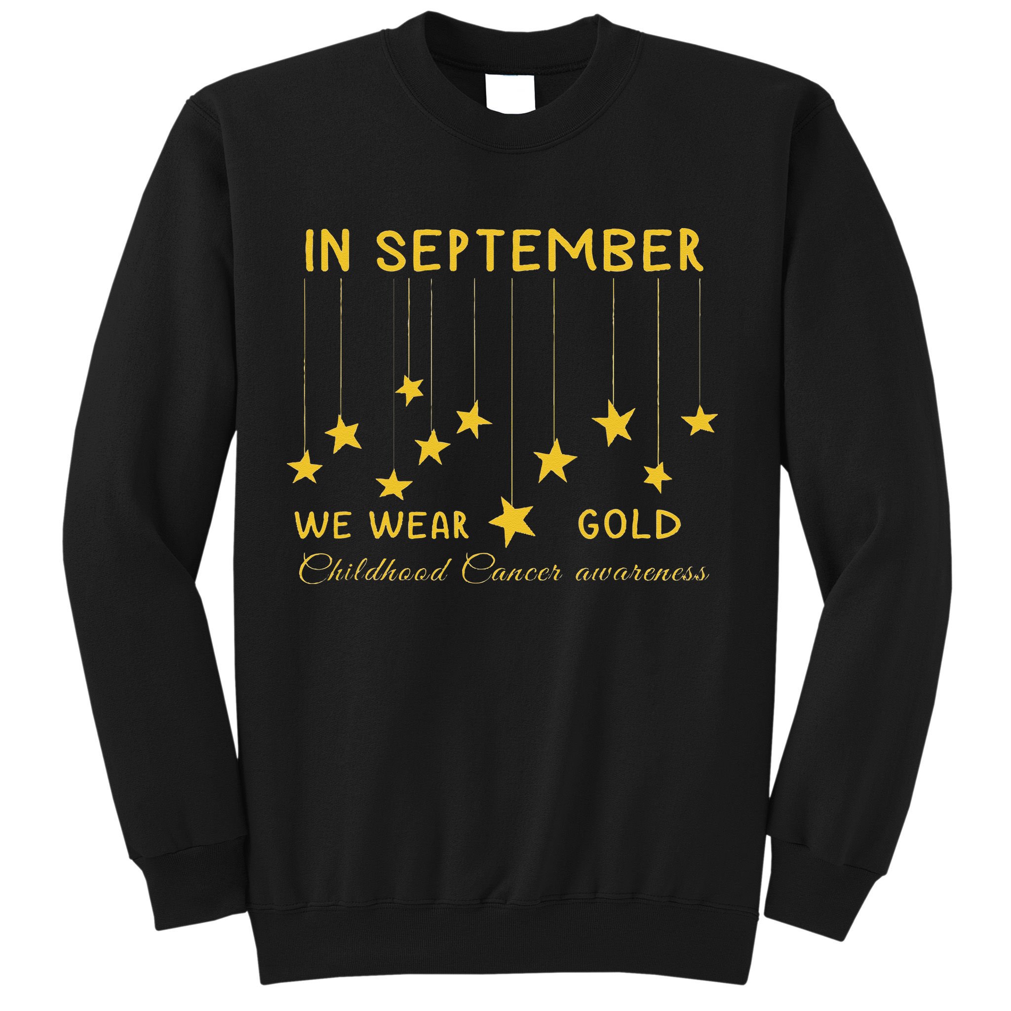 In September We Wear Gold Childhood Cancer Awareness Sweatshirt