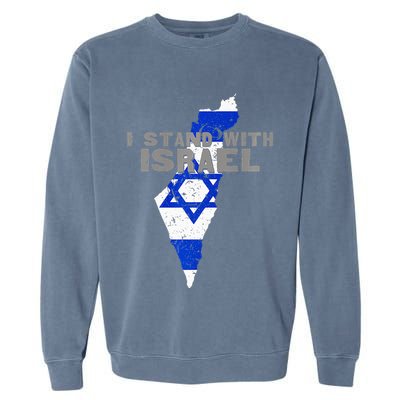 I Stand With Israel Map Flag Jerusalem Hebrew Jew Israelite Garment-Dyed Sweatshirt