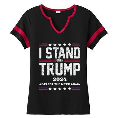 I Stand With Trump 2024 Reelect The MfEr Again Trump 2024 Cool Gift Ladies Halftime Notch Neck Tee