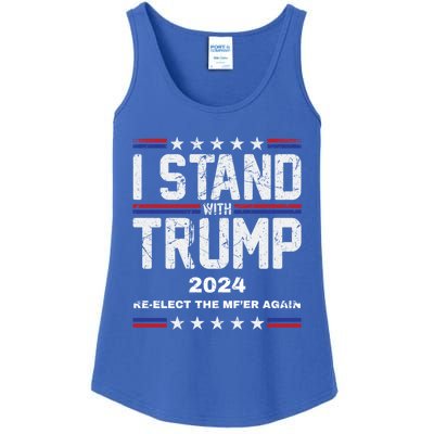 I Stand With Trump 2024 Reelect The MfEr Again Trump 2024 Cool Gift Ladies Essential Tank