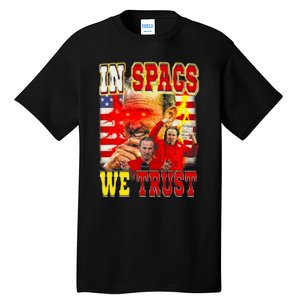 In Spags We Trust  Coach Football Fan Tall T-Shirt