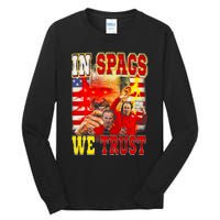 In Spags We Trust  Coach Football Fan Tall Long Sleeve T-Shirt