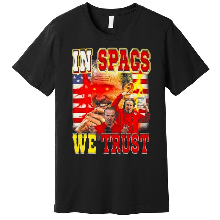 In Spags We Trust  Coach Football Fan Premium T-Shirt