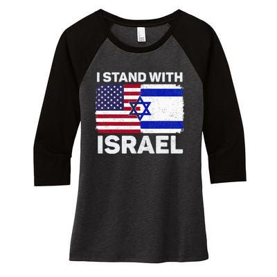 I Stand With Israel USA American Flag with Israel Flag Women's Tri-Blend 3/4-Sleeve Raglan Shirt