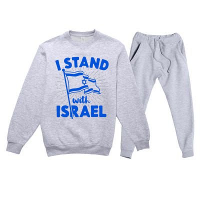 I Stand With Israel Flag Jewish Freedom Solidarity Premium Crewneck Sweatsuit Set