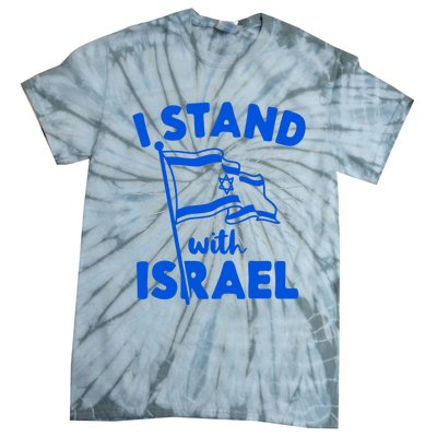 I Stand With Israel Flag Jewish Freedom Solidarity Tie-Dye T-Shirt