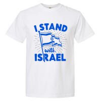 I Stand With Israel Flag Jewish Freedom Solidarity Garment-Dyed Heavyweight T-Shirt