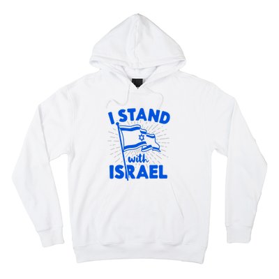 I Stand With Israel Flag Jewish Freedom Solidarity Hoodie