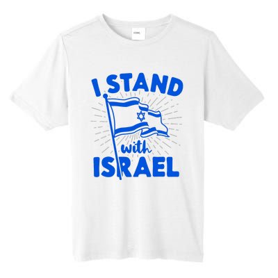 I Stand With Israel Flag Jewish Freedom Solidarity Tall Fusion ChromaSoft Performance T-Shirt