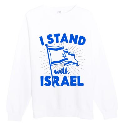 I Stand With Israel Flag Jewish Freedom Solidarity Premium Crewneck Sweatshirt