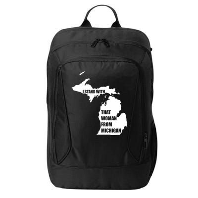 I Stand With That Woman From Michigan City Backpack